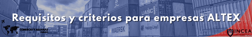 Requisitos y criterios para empresas ALTEX