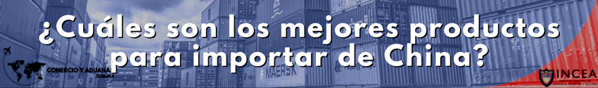 ¿Cuáles son los mejores productos para importar de China?