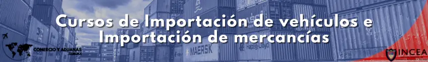Cursos de Importación de vehículos e Importación de mercancías