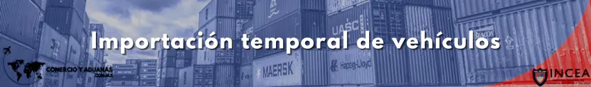 Importación temporal de vehículos