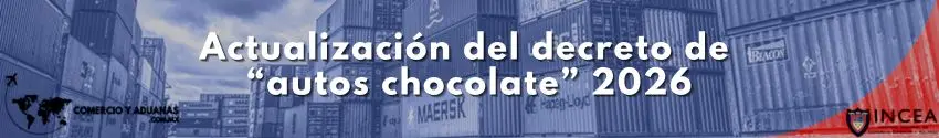 Actualización del decreto de autos chocolate 2026