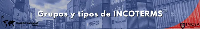 Grupos y tipos de INCOTERMS
