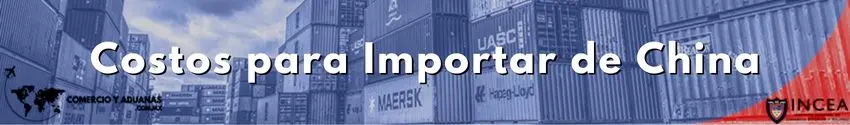 Costos para importar de China